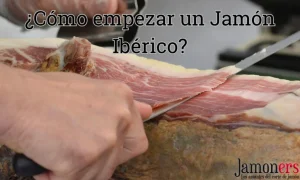 Cómo empezar un jamón ibérico